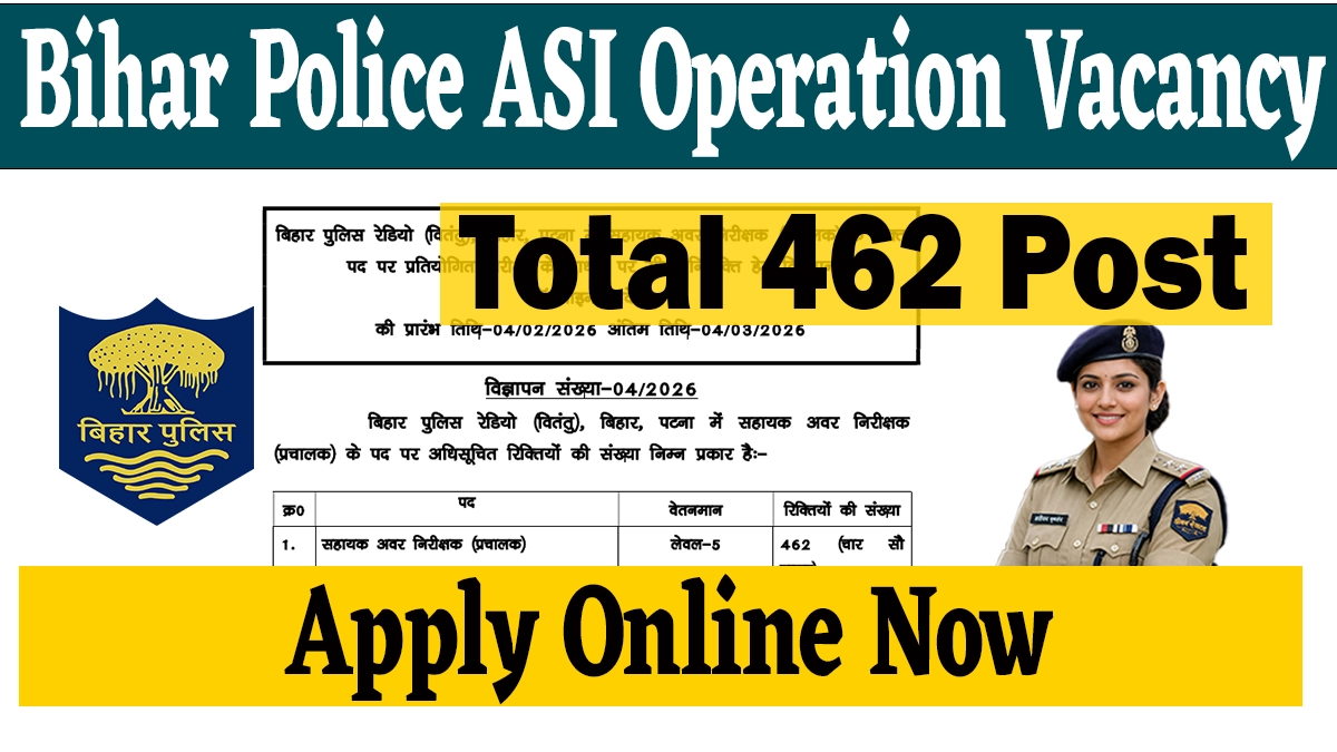 Bihar Police ASI Operation Vacancy
