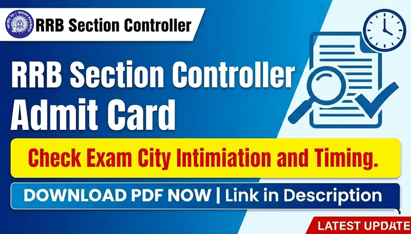 RRB Section Controller Admit Card