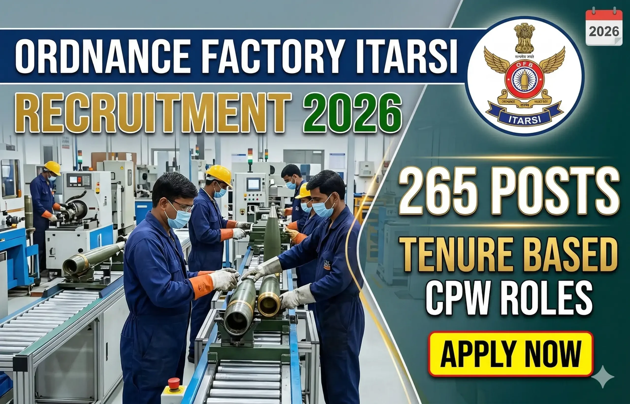 Ordnance Factory Itarsi CPW Recruitment